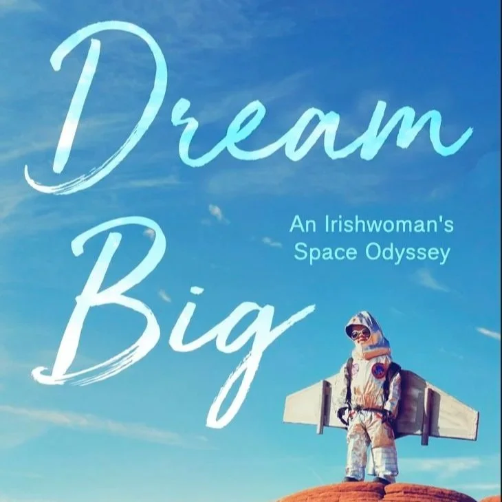 Dream+Big+by+Niamh+Shaw.jpg