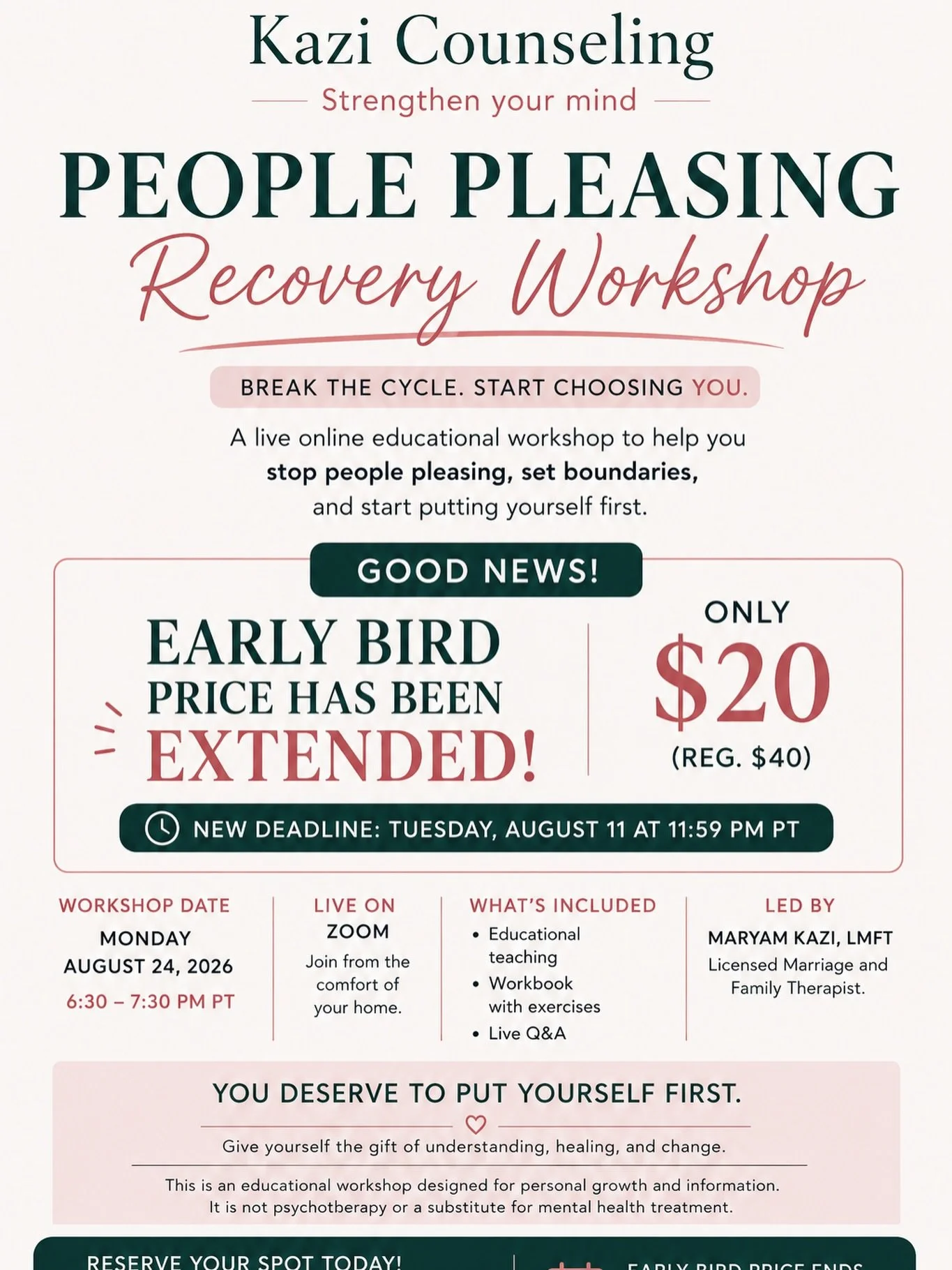 Early Bird pricing has been extended until Tuesday at 11:59 PM PT.

Join the People Pleasing Recovery Workshop and learn practical tools to recognize people pleasing patterns, set healthier boundaries, and start choosing yourself.

Early Bird: $20 (r
