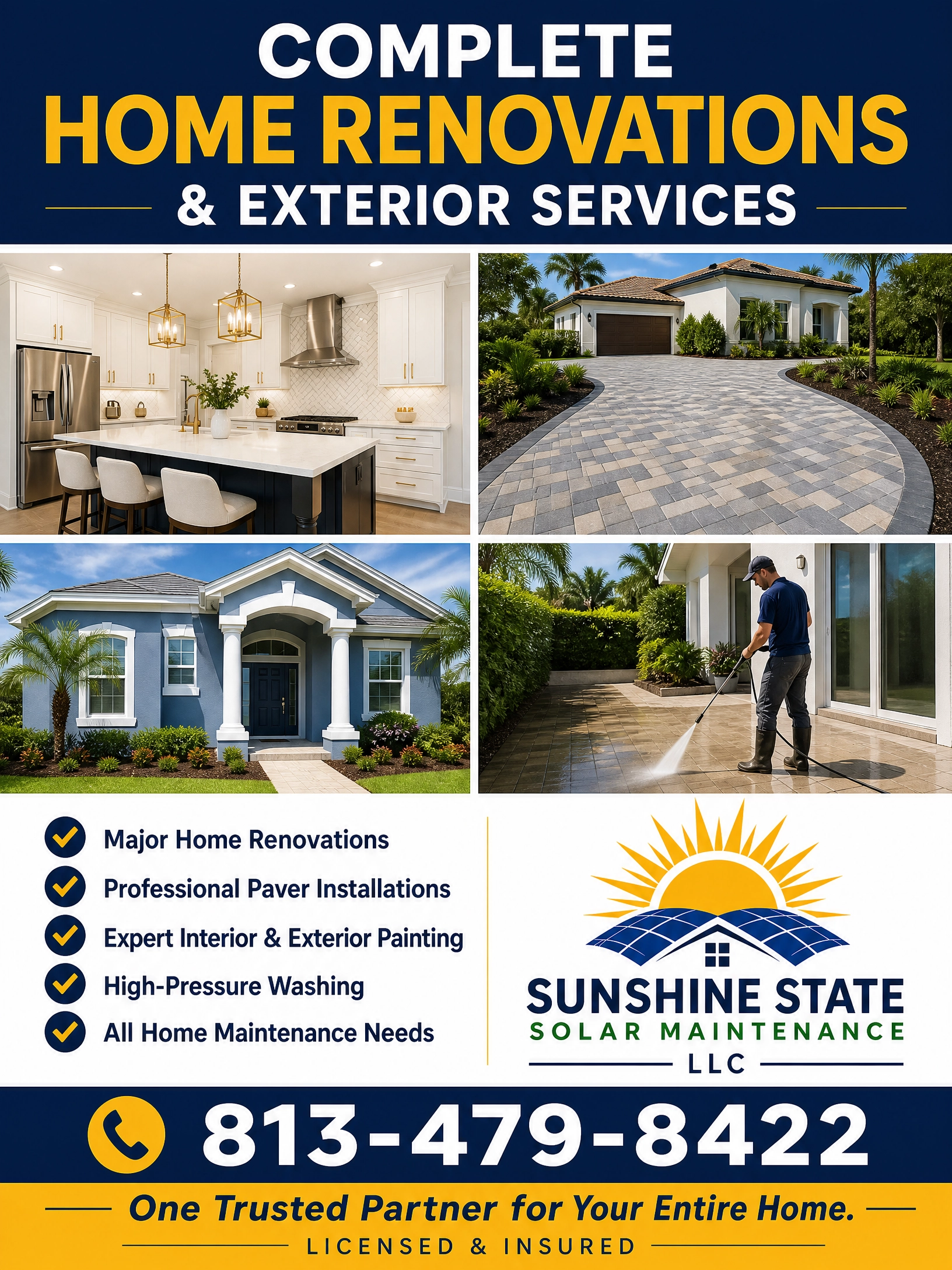 Flyer for Sunshine State Solar Maintenance LLC promoting complete home renovations and exterior services, showing images of a kitchen, house with a driveway, house with columns, and a man pressure washing a patio. Includes company logo, phone number, and list of services.