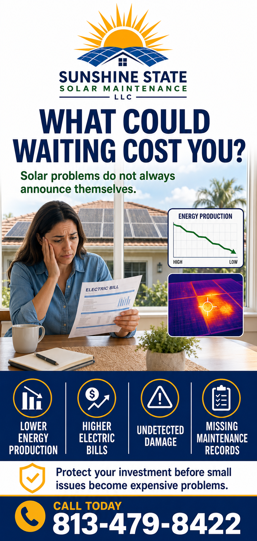 An advertisement for Sunshine State Solar Maintenance LLC showing a worried woman looking at an electric bill, with solar panels on houses in the background, a declining energy production graph, a thermal image of energy loss, and icons highlighting consequences like lower energy production, higher bills, damage, and missed records.