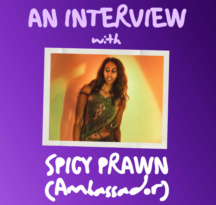 An Interview with Spicy Prawn