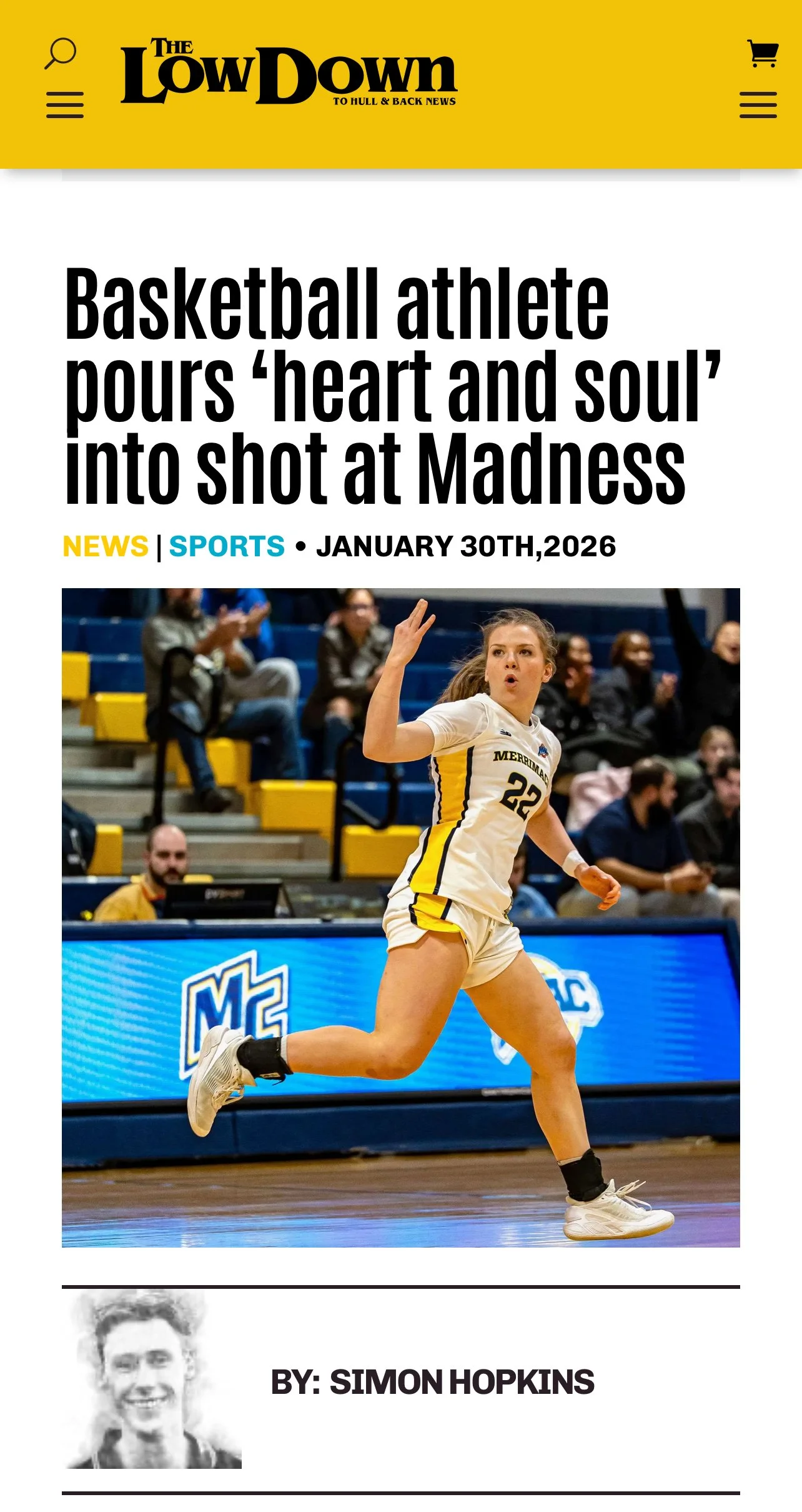 Online news article front page titled 'Basketball athlete pours heart and soul into shot at Madness', dated January 30th, 2026, featuring a female basketball player in a white and yellow uniform with the number 22, running on a basketball court, with audience and banners in the background.