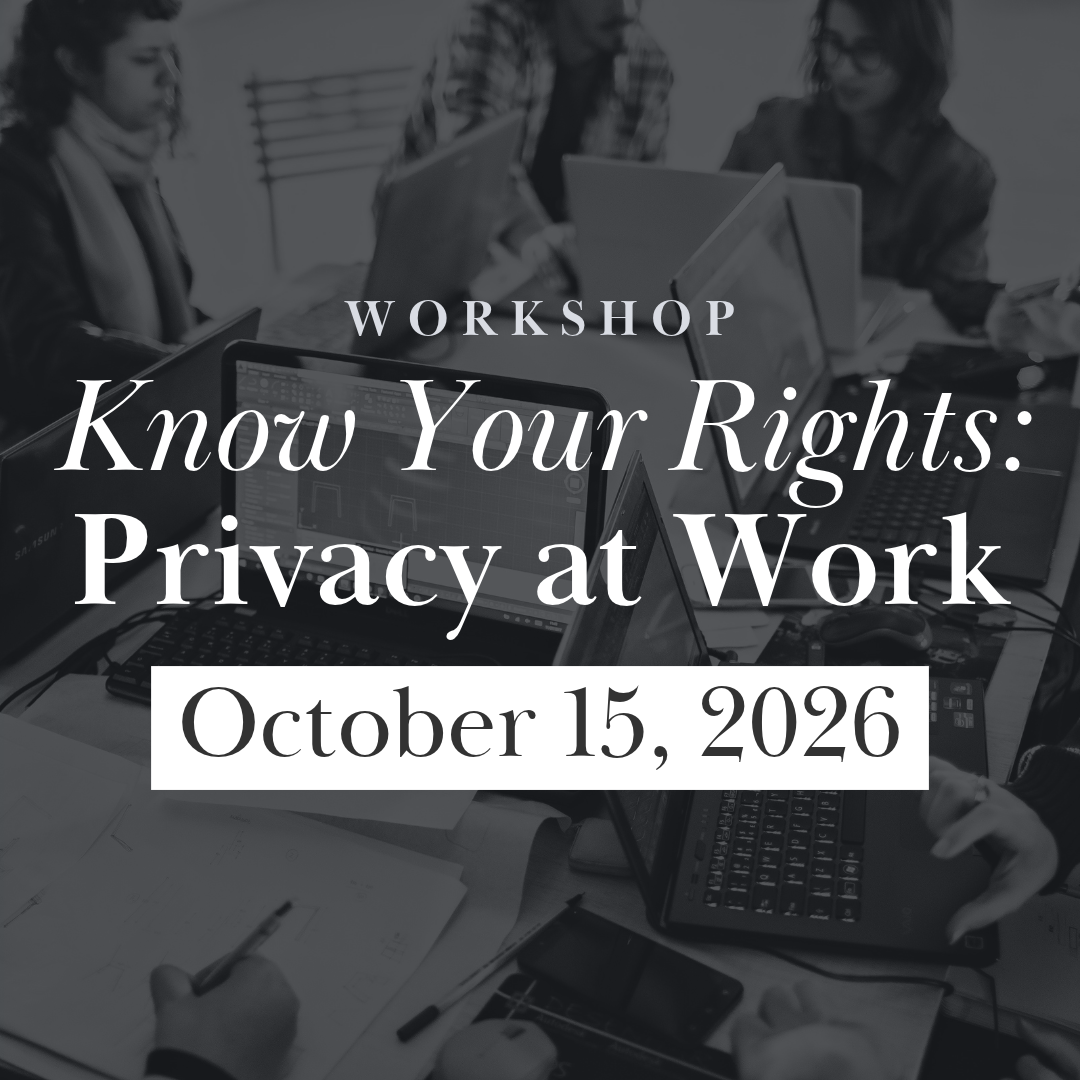 Know Your Rights: Privacy at Work