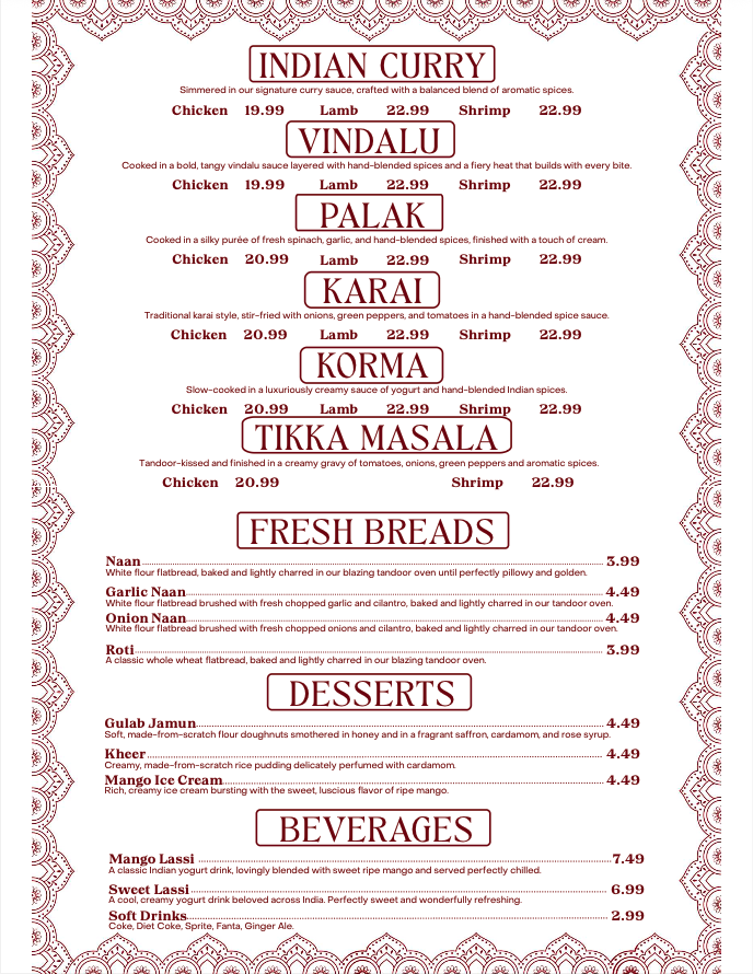 Menu for Indian curry dishes with various options for chicken, lamb, shrimp, and vegetarian, including naan, garlic naan, onion naan, and roti, as well as desserts like gulab jamun, kheer, and mango ice cream, and beverages including Mango Lassi, Sweet Lassi, and Soft Drinks.