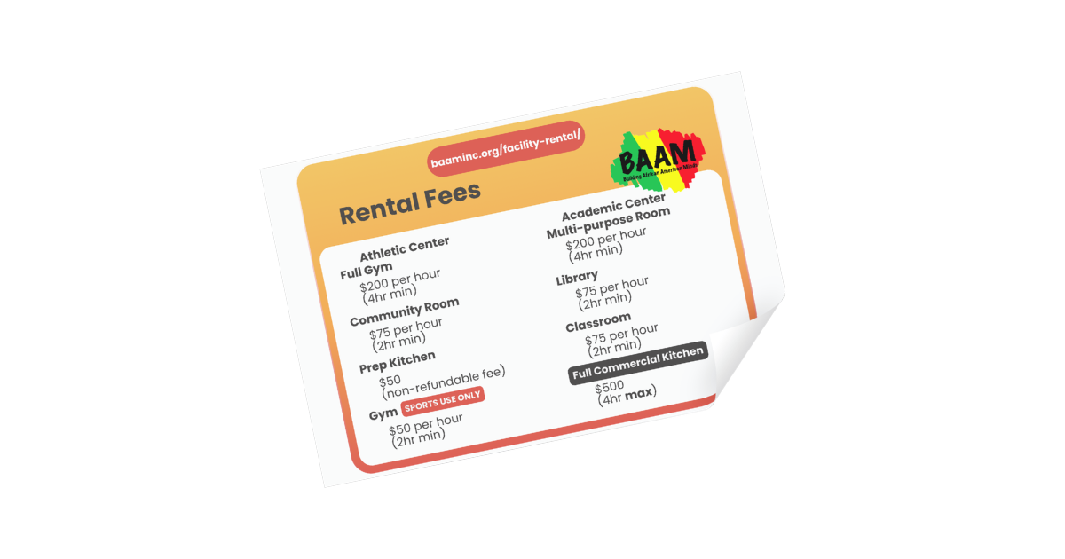 A rental fee list from BAAM, Building African American Minds, showing prices for various facilities including athletic center, community room, prep kitchen, gym, academic center, library, classroom, and full commercial kitchen.