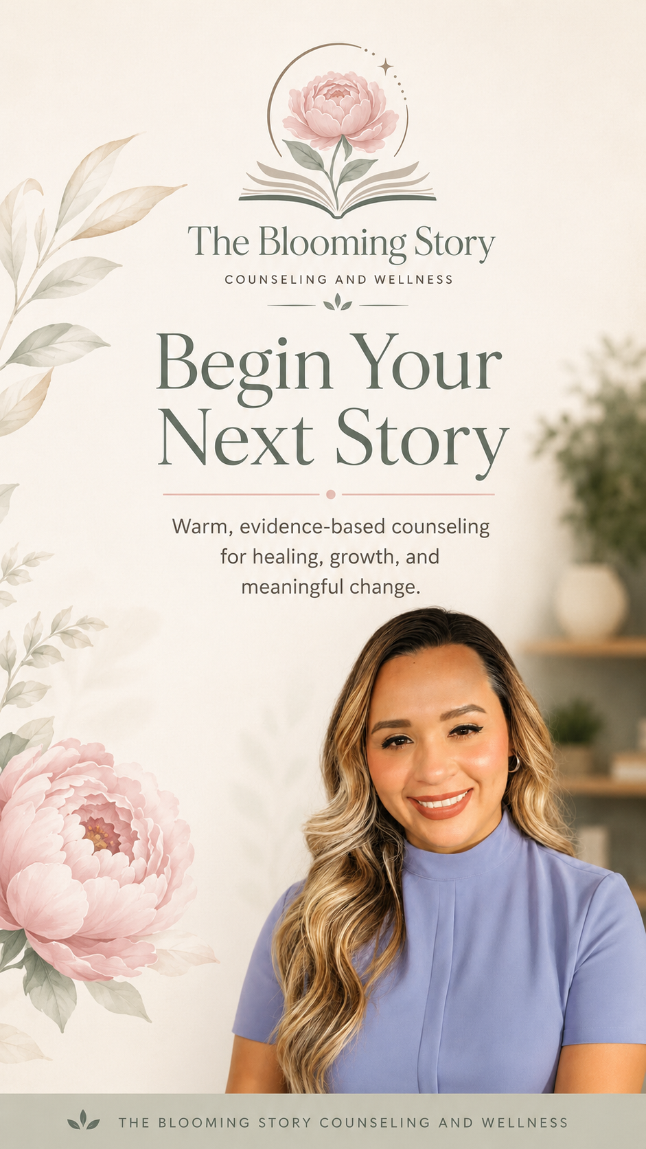 Promotional poster for The Blooming Story Counseling and Wellness with a smiling woman in a lavender shirt, floral accents, and soft neutral background.
