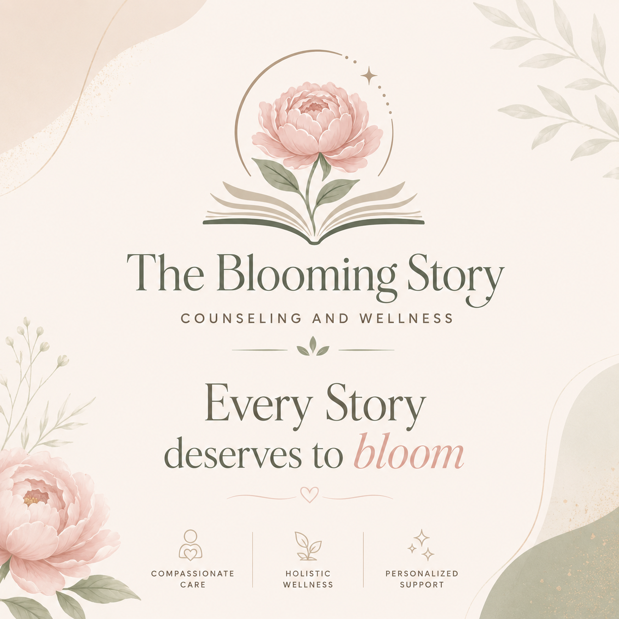 Decorative poster for The Blooming Story counseling and wellness center, featuring a pink peony flower, open book, and soft pastel colors with text emphasizing growth, care, wellness, and support.