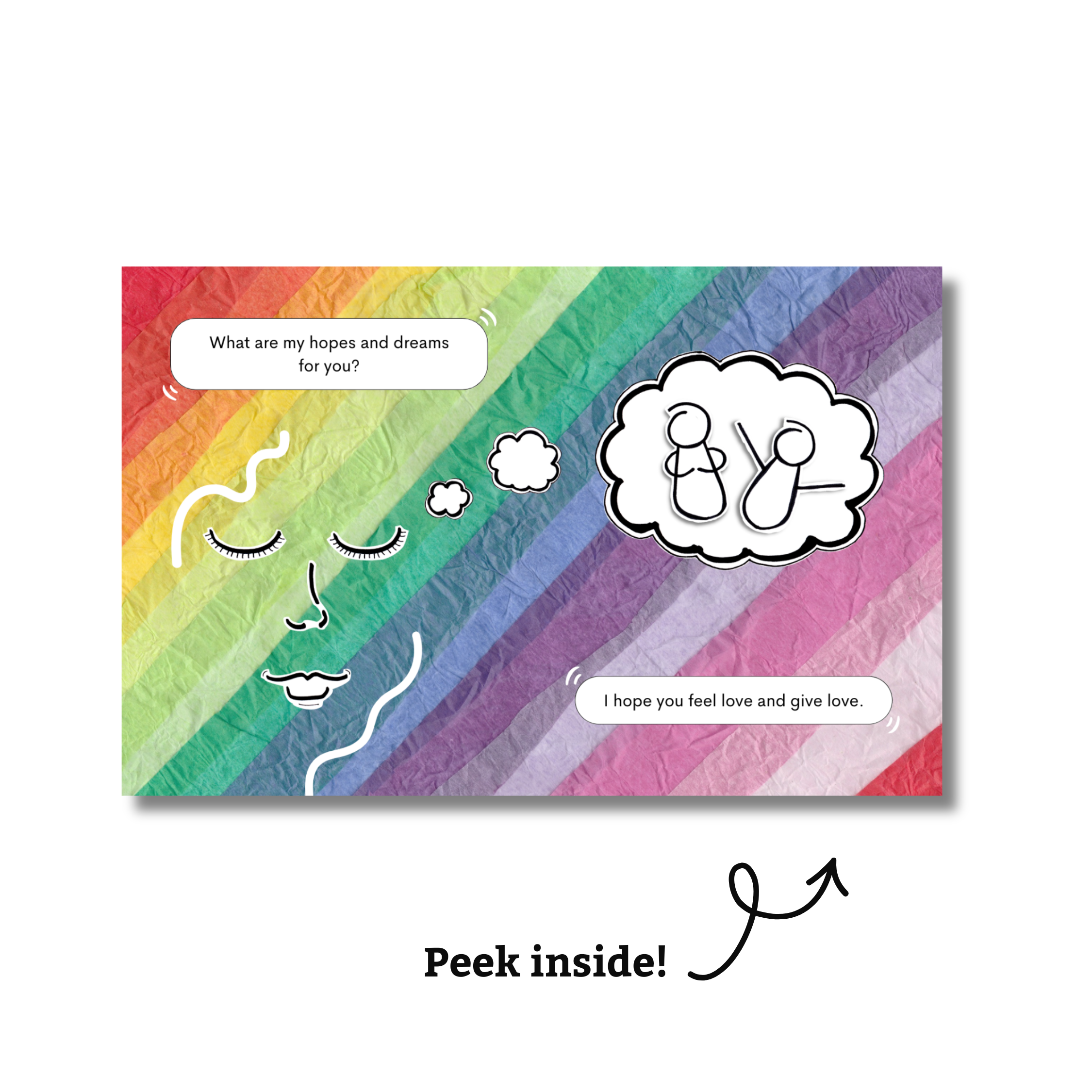 Colorful rainbow background with a speech bubble saying 'What are my hopes and dreams for you?' and a cloud-shaped outline with the words 'Peek inside!'