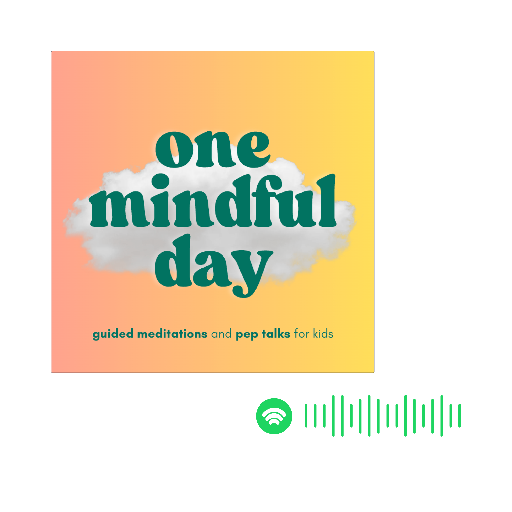 Book cover titled 'One Mindful Day', featuring a gradient background from pink to yellow, with white clouds, and text promoting guided meditations and pep talks for kids.