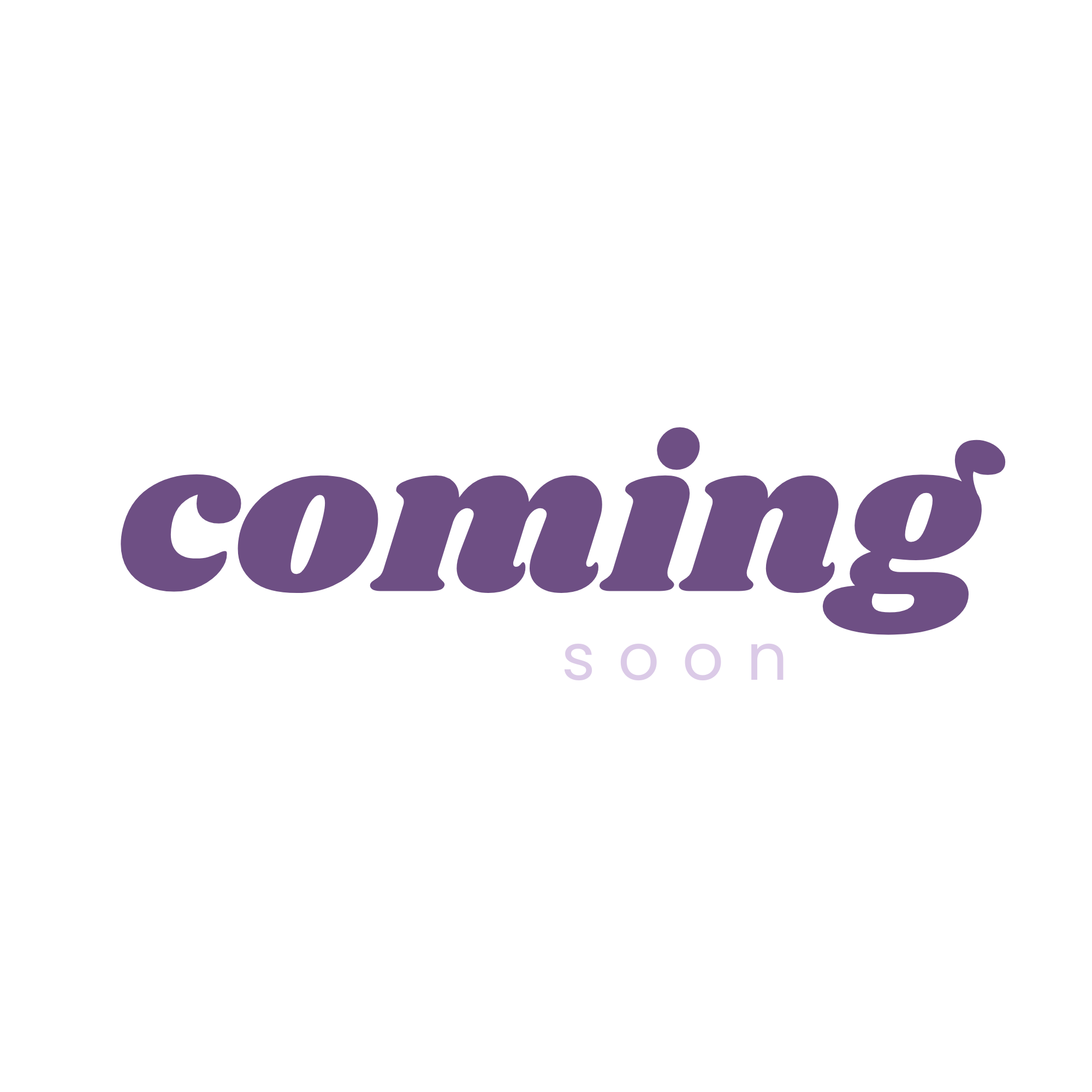 A white background with the words "coming soon" written in bold purple text.