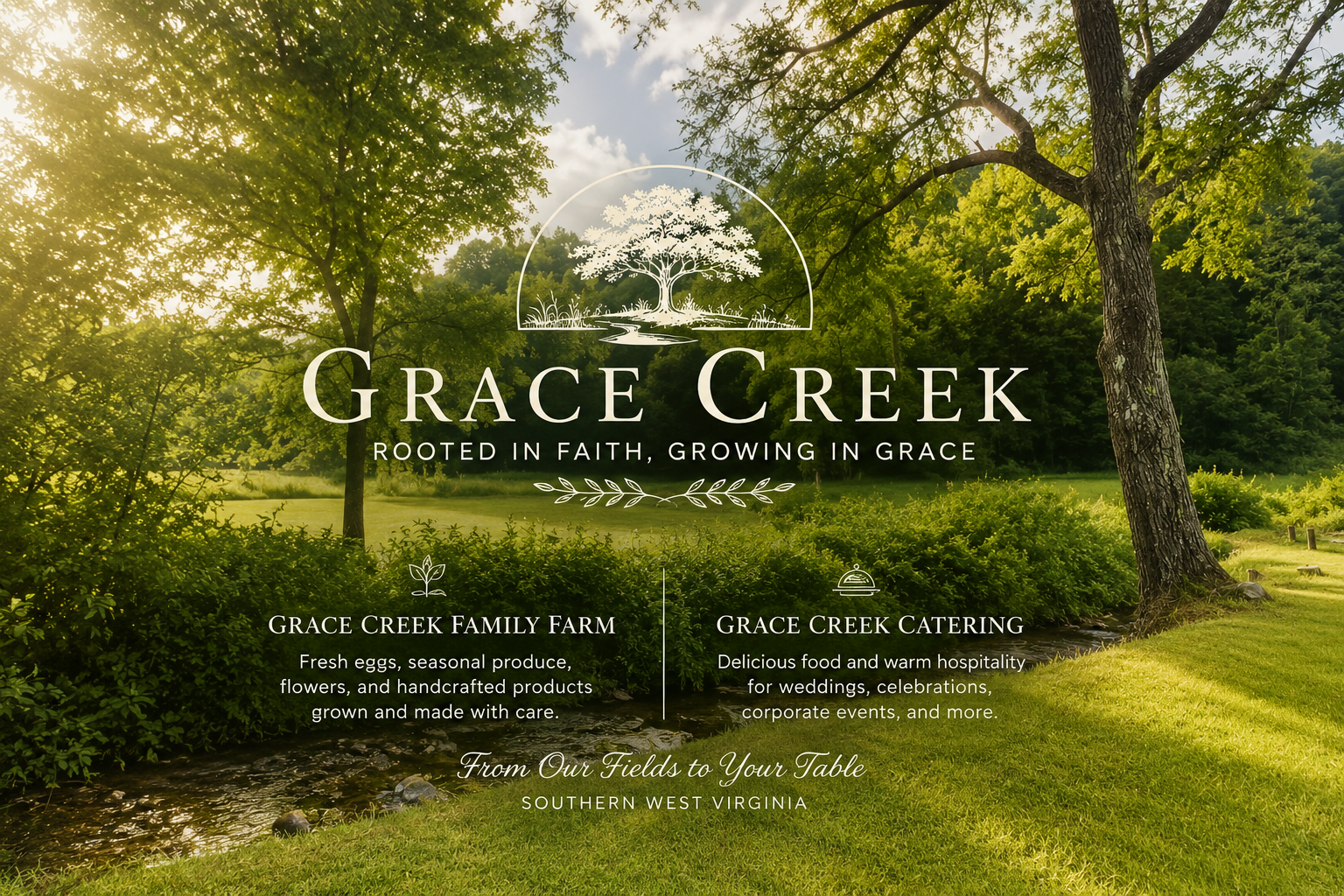 A scenic outdoor advertisement for Grace Creek featuring a creek, lush green trees, and grass with a partly cloudy sky, promoting a family farm and catering services in West Virginia.