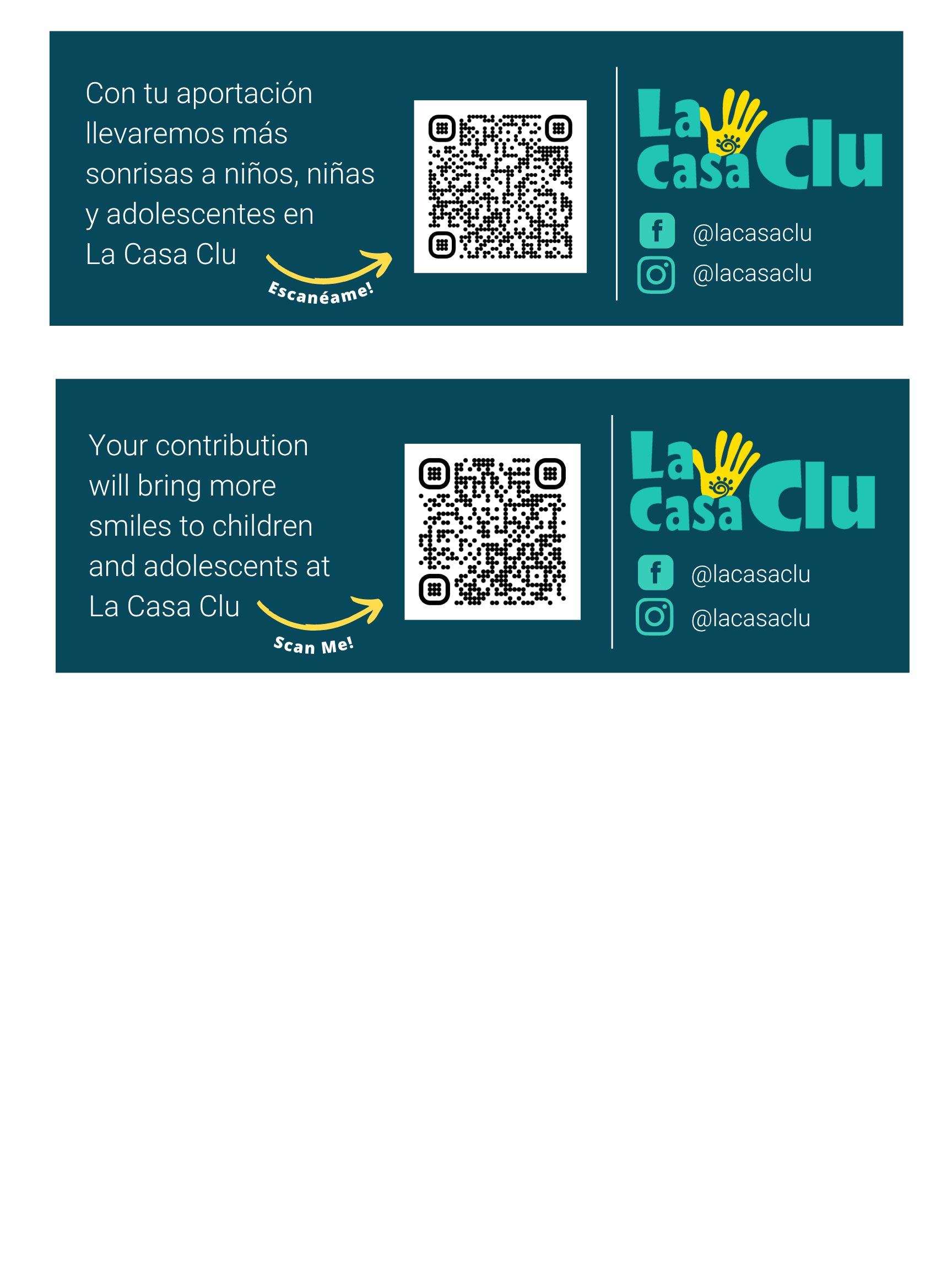 Two digital coupons from La Casa Clu, one with the text '¡Escanéame!'' and the other with '¡Scan Me!' in Spanish and English. Each has a QR code, branding, and social media contact icons.