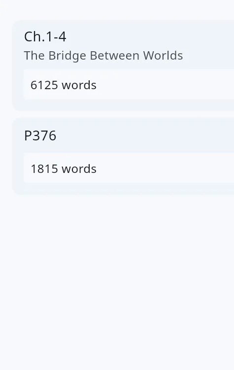 Screenshot of a digital reading app showing chapters and pages. Chapter 1-4 titled 'The Bridge Between Worlds' with 6,125 words, and page P376 with 1,815 words.