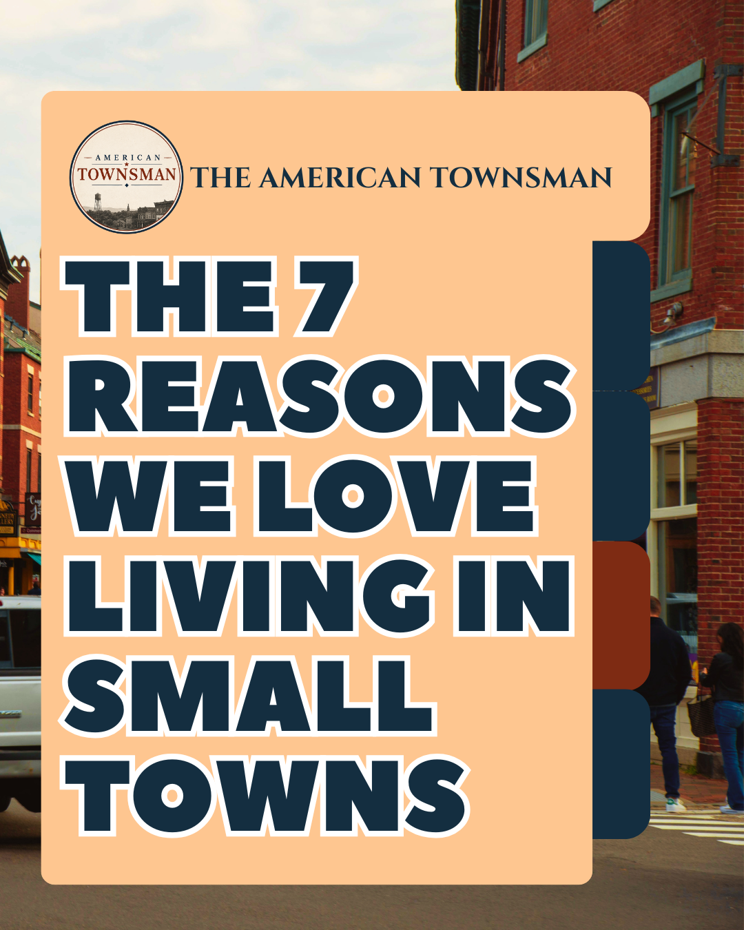 7 Reasons to Love Living in a Small Town