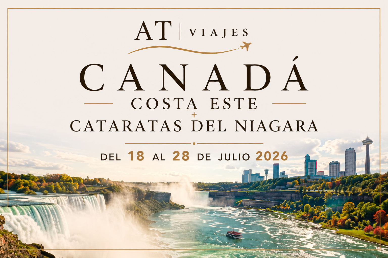 Canadá Costa Este + Cataratas del Niagara del 18 al 28 de Julio 2026