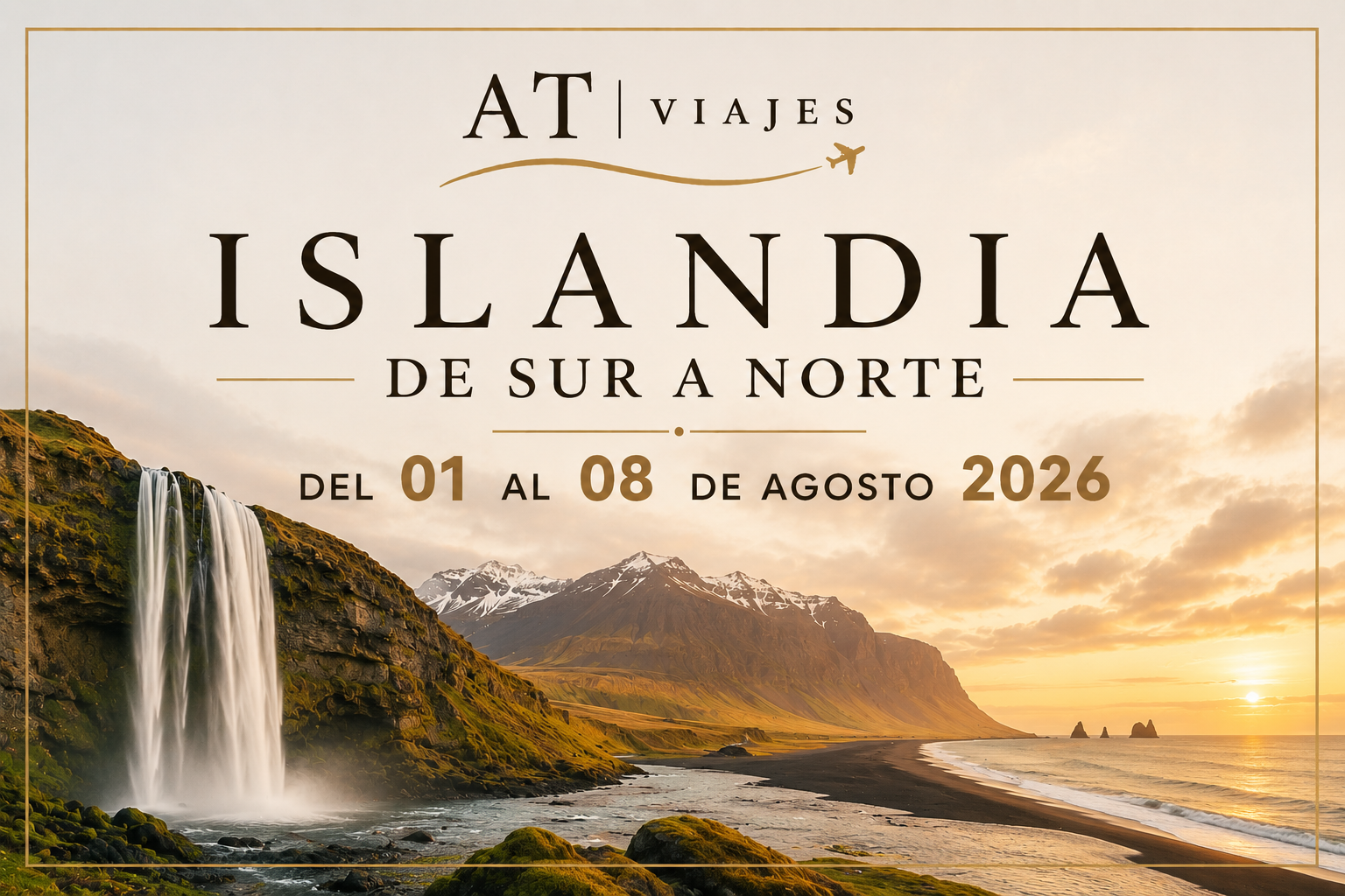 Islandia de Sur a Norte del 01 al 08 de Agosto 2026