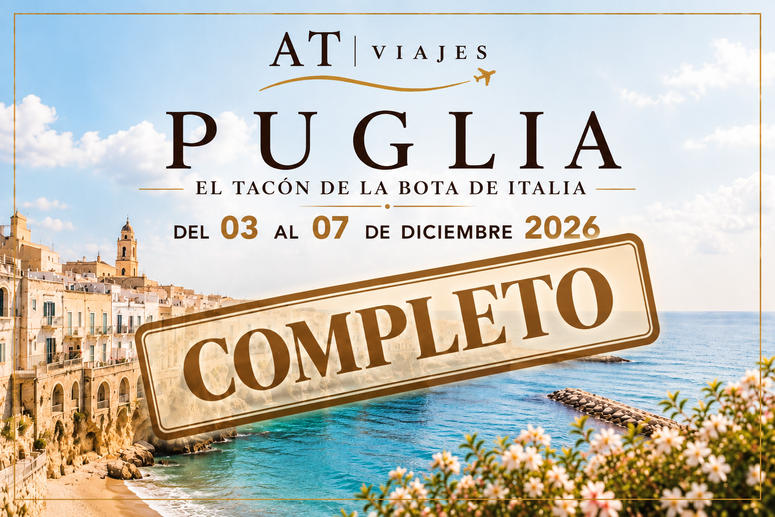 Puglia del 03 al 07 de Diciembre 2026