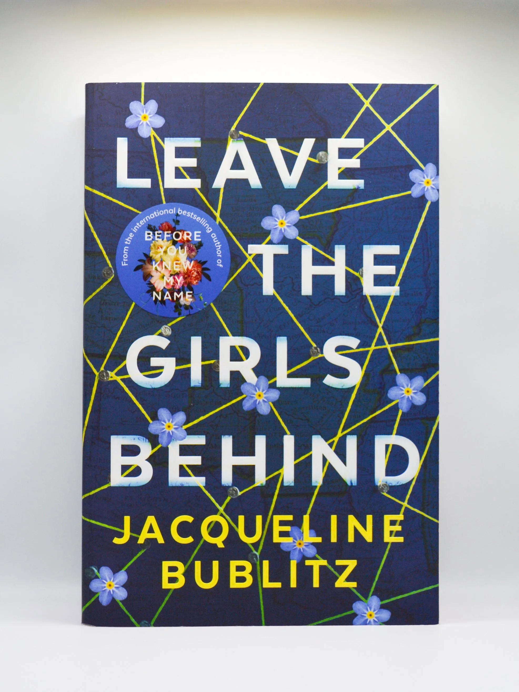 Leave the Girls Behind by Jacqueline Bublitz