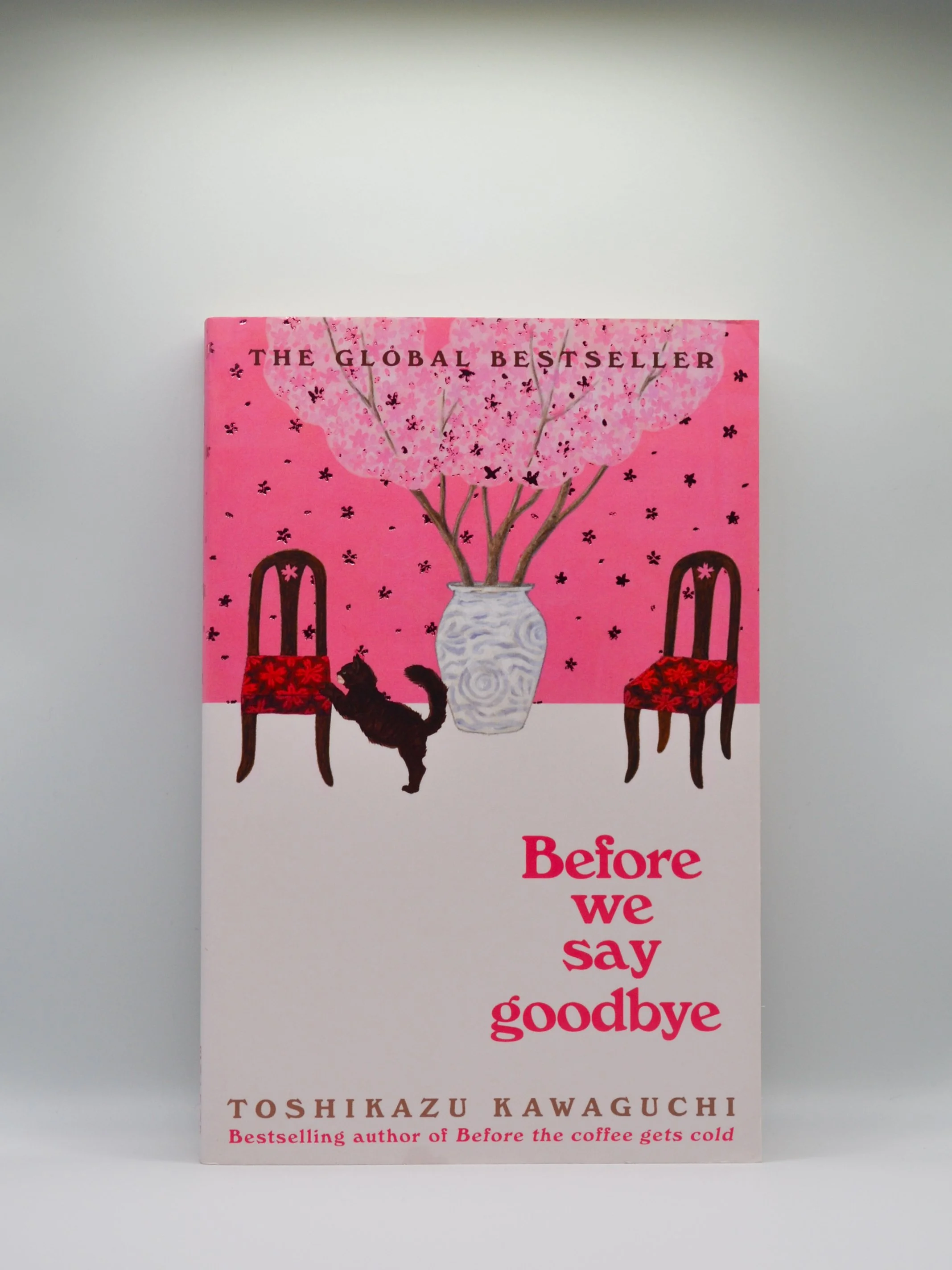 Before We Say Goodbye by Toshikazu Kawaguchi