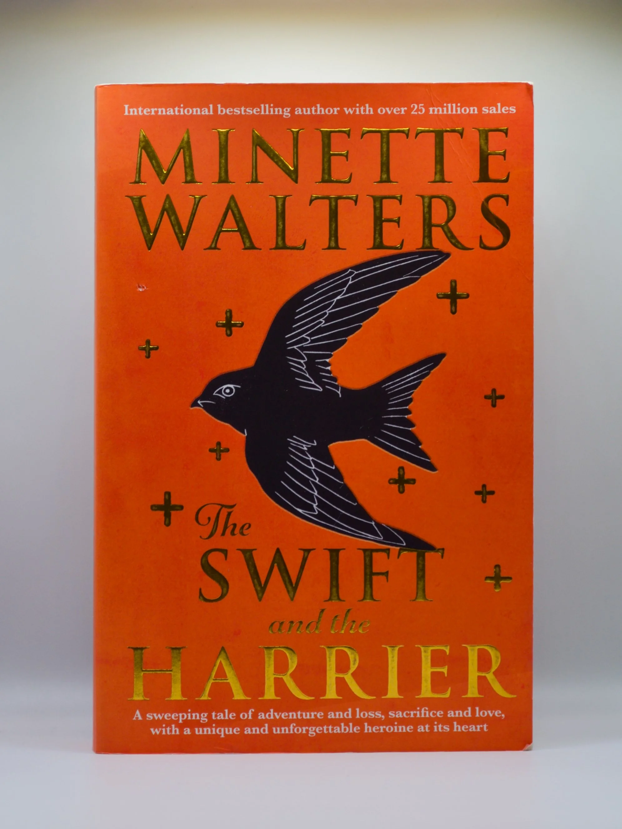 The Swift and the Harrier by Minette Walters