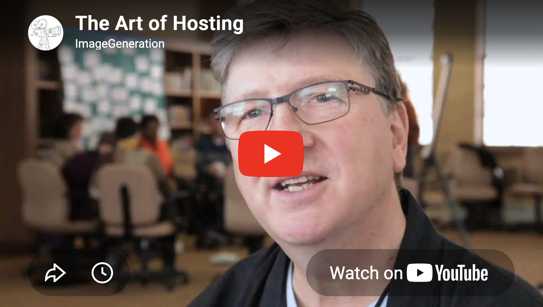 What is the Art of Hosting?