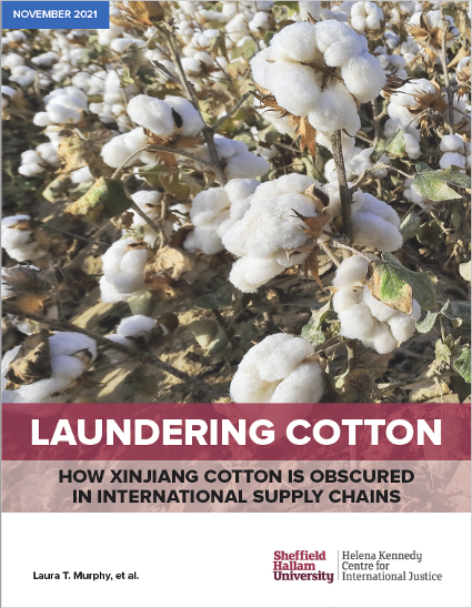 Laundering Cotton: How Xinjiang Cotton in Obscured in International Supply Chains