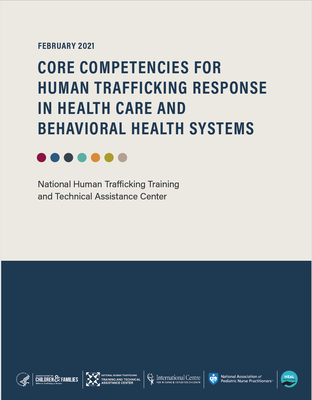 Core Competencies for Human Trafficking Response in Health Care and Behavioral Health Systems