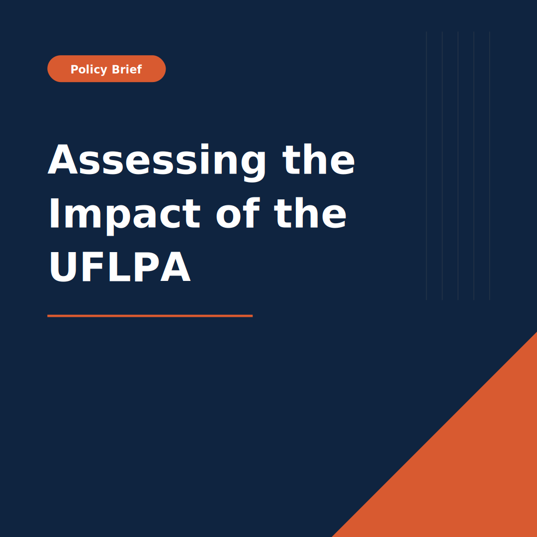 Cover image of a policy brief titled 'Assessing the Impact of the UFLPA.'