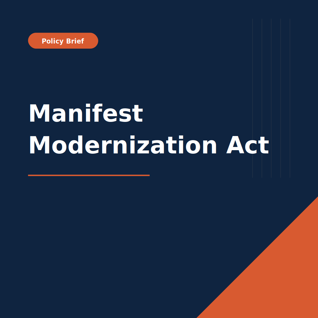 Cover image of a policy brief titled 'Manifest Modernization Act.'