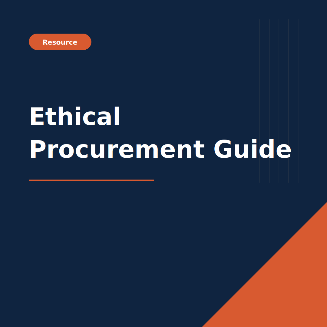 Cover image of a resource titled 'Ethical Procurement Guide.'