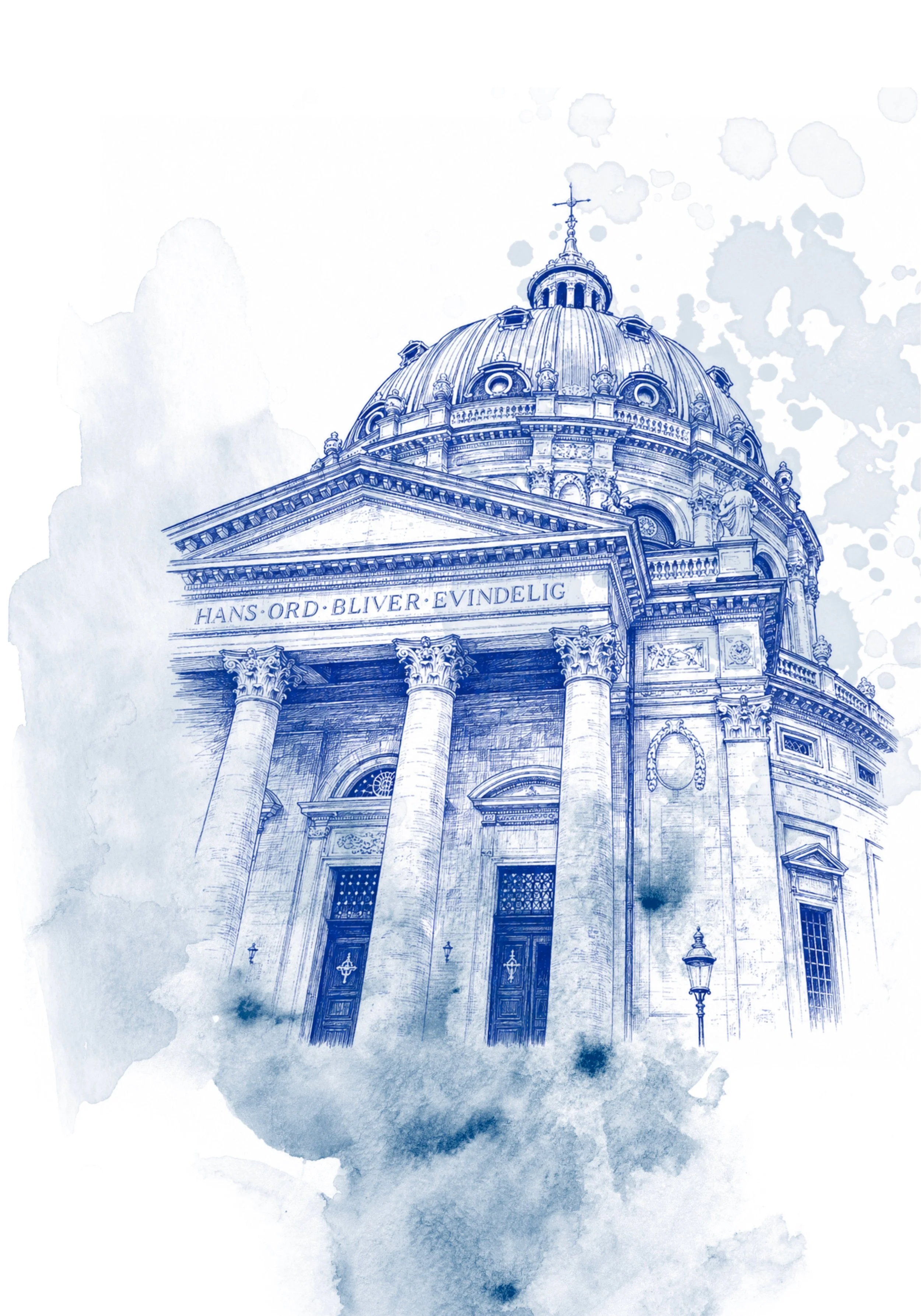 Drawing of a historic building with a large dome and columns, with the words "HANS.ORD. BLIVER. EVINDELIG" on the facade, set against a watercolor-style background with clouds.