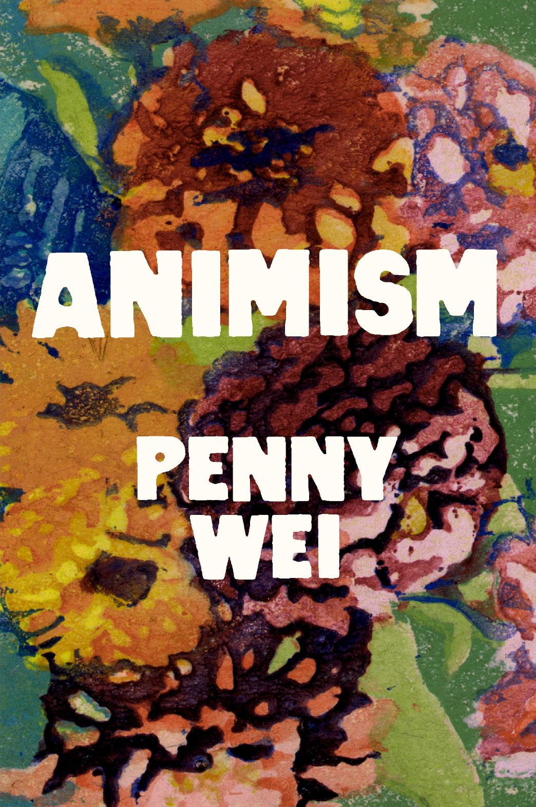Colorful, abstract floral background with large white text that reads 'ANIMISM' and 'PENNY WEI'.