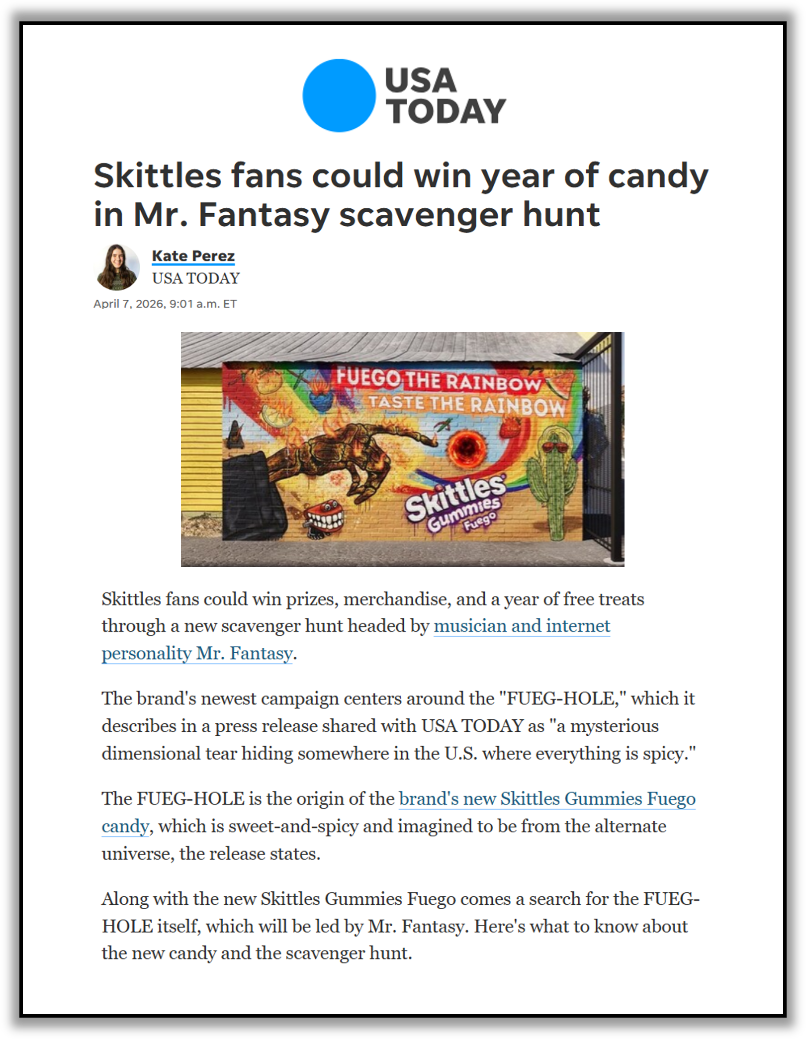 A screenshot of an online news article from USA TODAY titled "Skittles fans could win year of candy in Mr. Fantasy scavenger hunt" by Kate Perez, dated April 7, 2026, showing a colorful mural with a rainbow-themed design and a rainbow-colored sky.