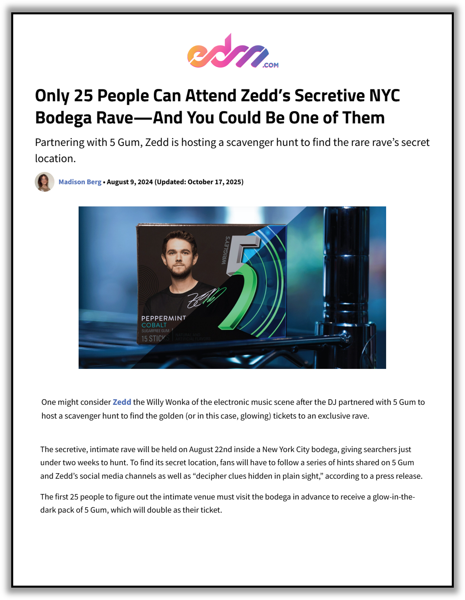 A screenshot of an online article titled 'Only 25 People Can Attend Zedd’s Secretive NYC Bodega Rave—And You Could Be One of Them'. The article is by Madison Berg, dated August 9, 2024, with an update on October 17, 2025. The article discusses a secretive event featuring Zedd and a scavenger hunt to find a hidden venue, with a blurred background showing a person, a box of chewing gum, and a dark bottle.
