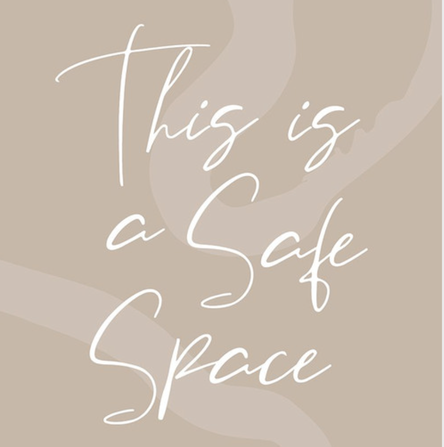 Handwritten-style text says 'This is a safe space' over a soft, neutral-colored abstract background.