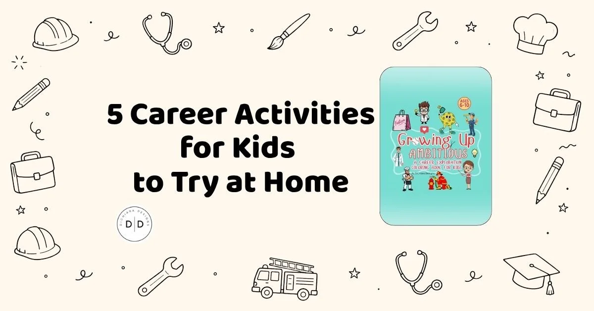 5 Career Activities for Kids to Try at Home