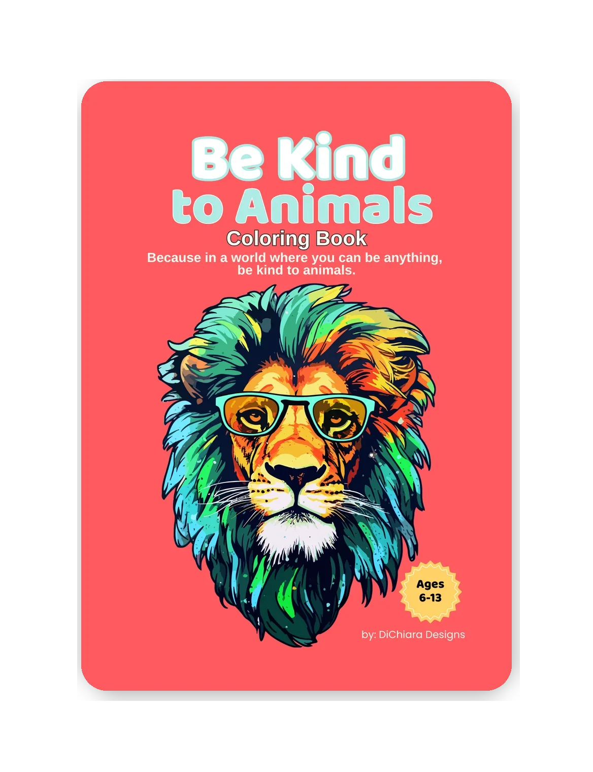 Be Kind to Animals