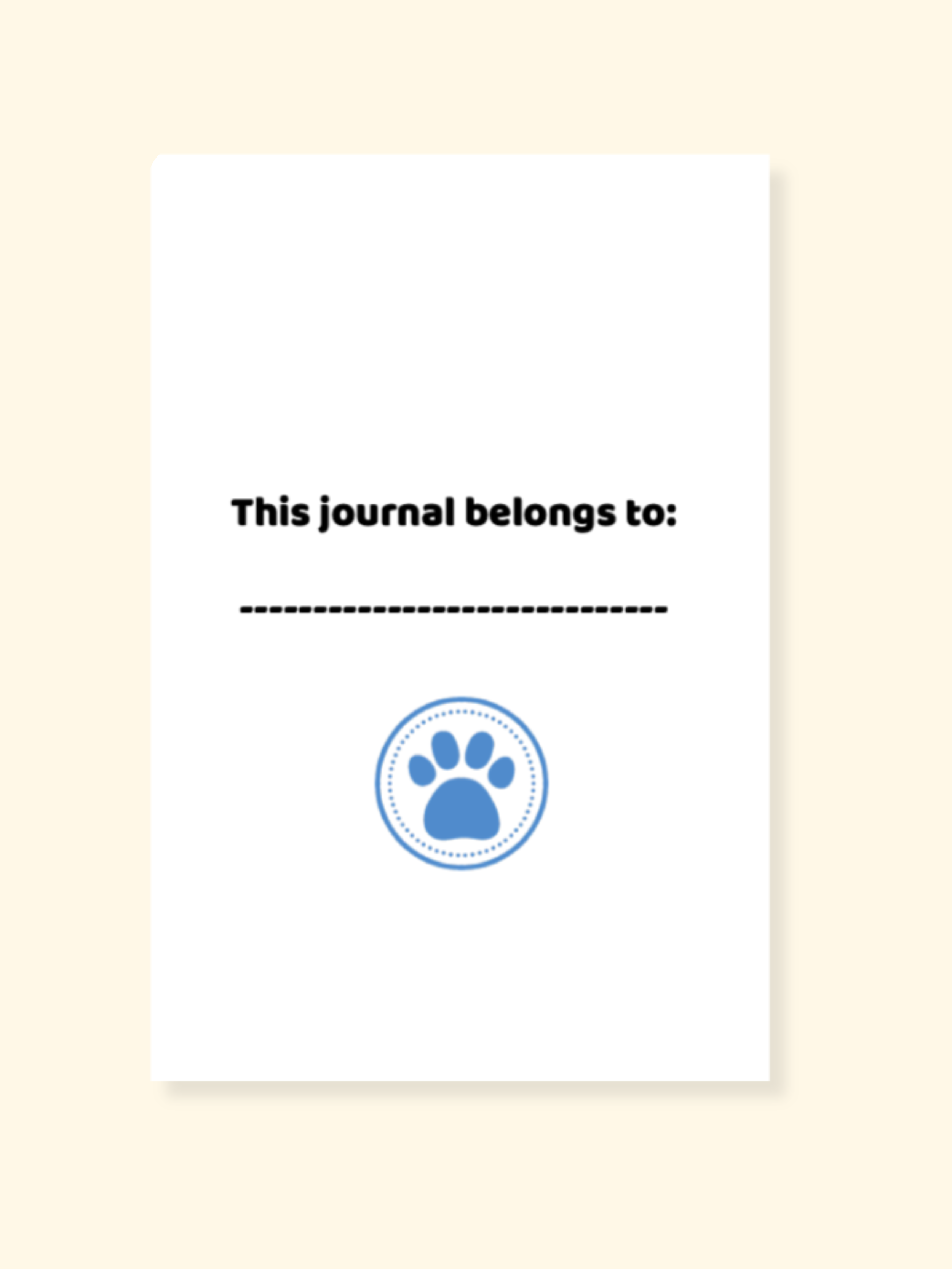 Inside cover of the Be Kind journal with a "This journal belongs to:" name line and the blue paw print in a circle