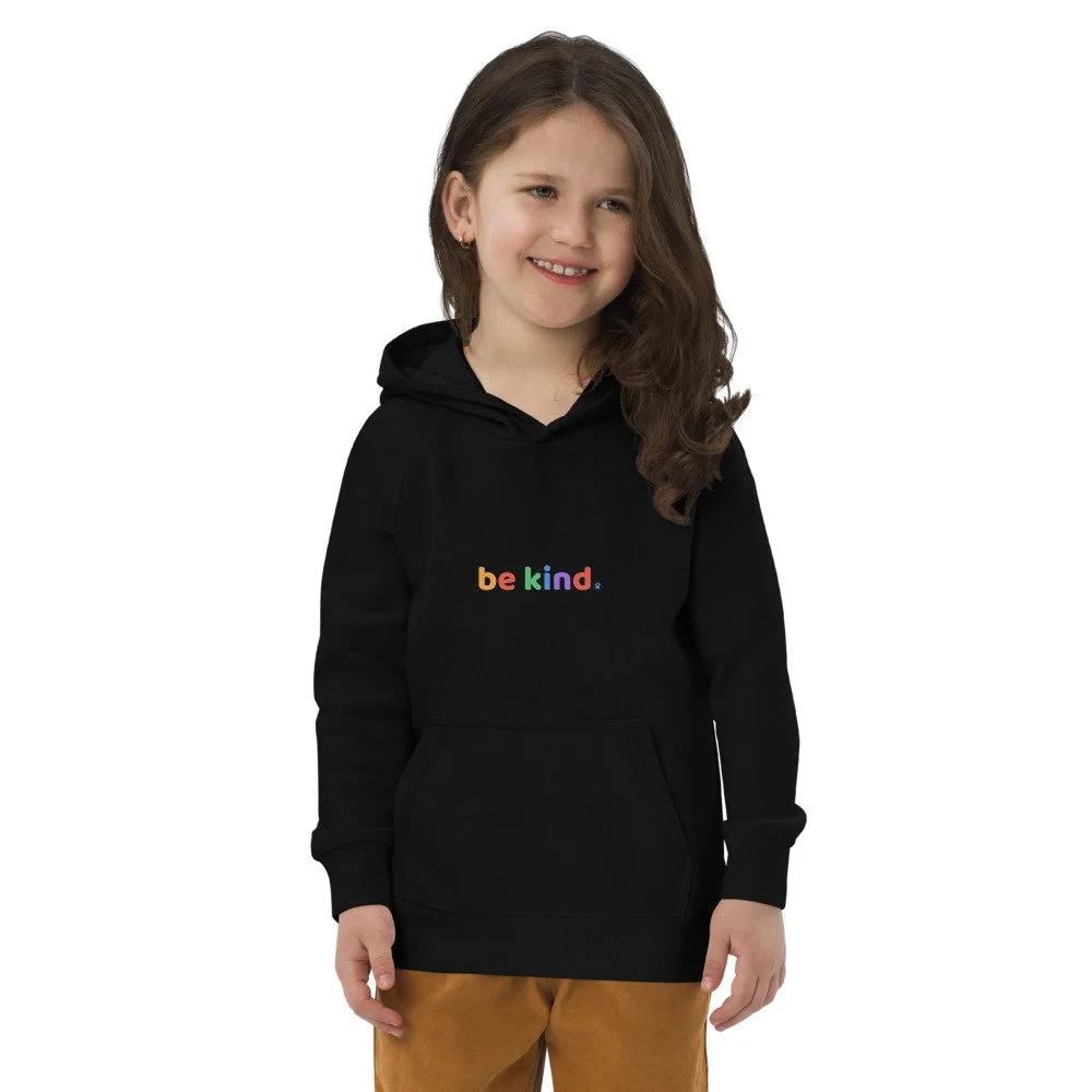 Be Kind Kids Hoodie — Organic Cotton Kindness Sweatshirt