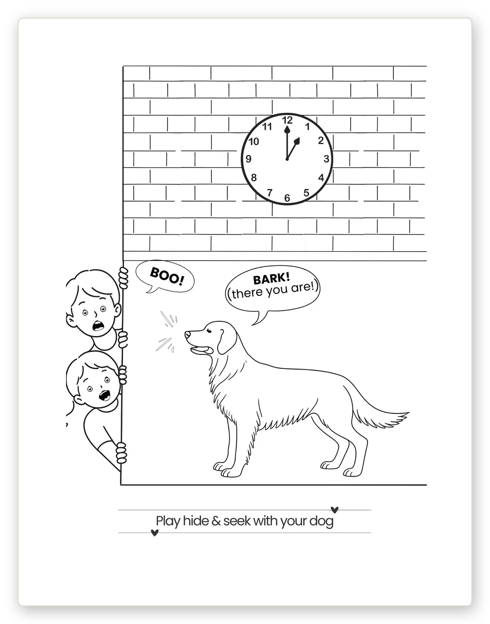 Coloring page of two kids playing hide and seek with a golden retriever — "Play hide and seek with your dog"