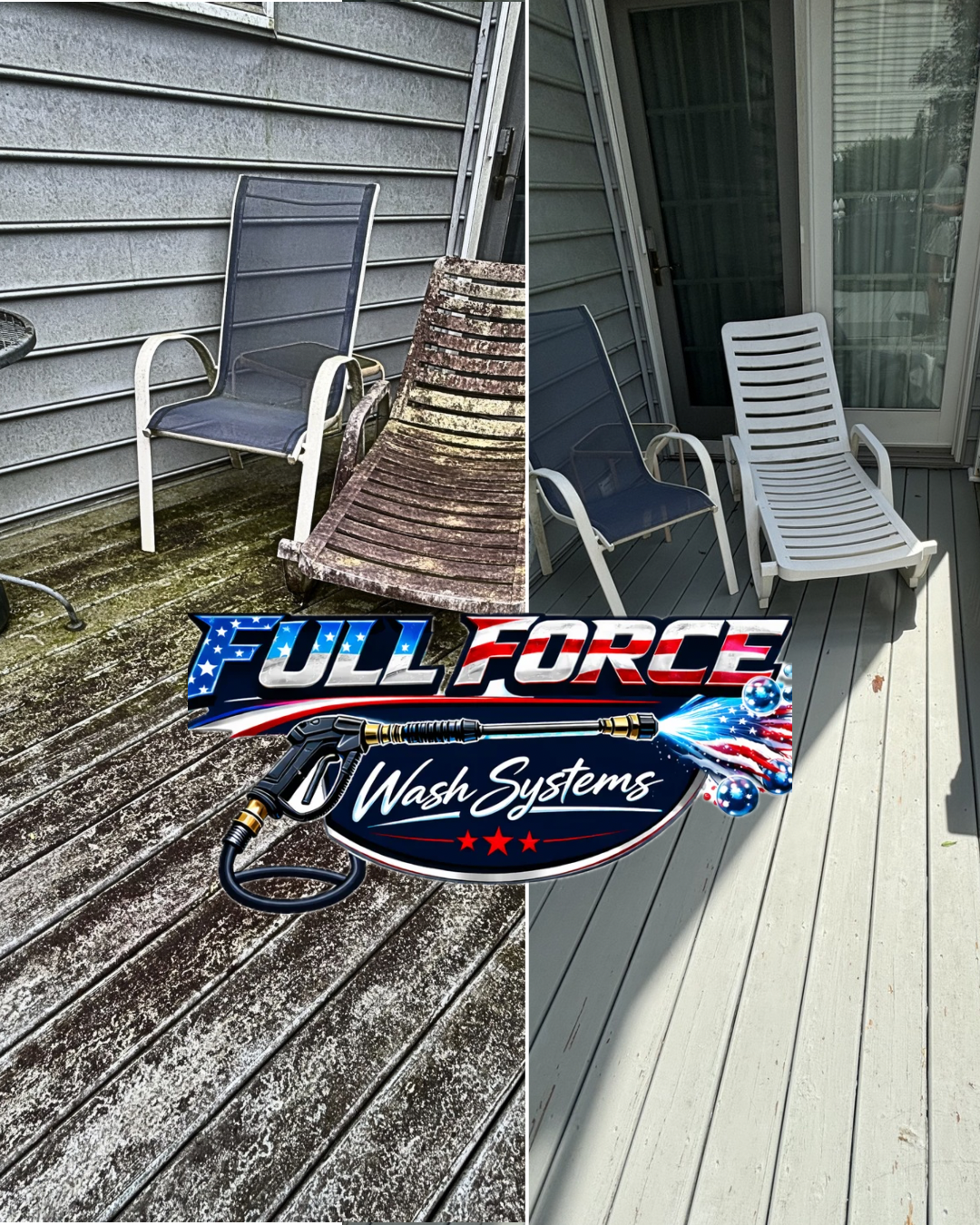 Before and after images of a deck cleaning and restoration, showing dirty, algae-covered wooden deck on the left and a clean, bright deck on the right with chairs. The logo of Full Force Wash Systems is placed over the images.