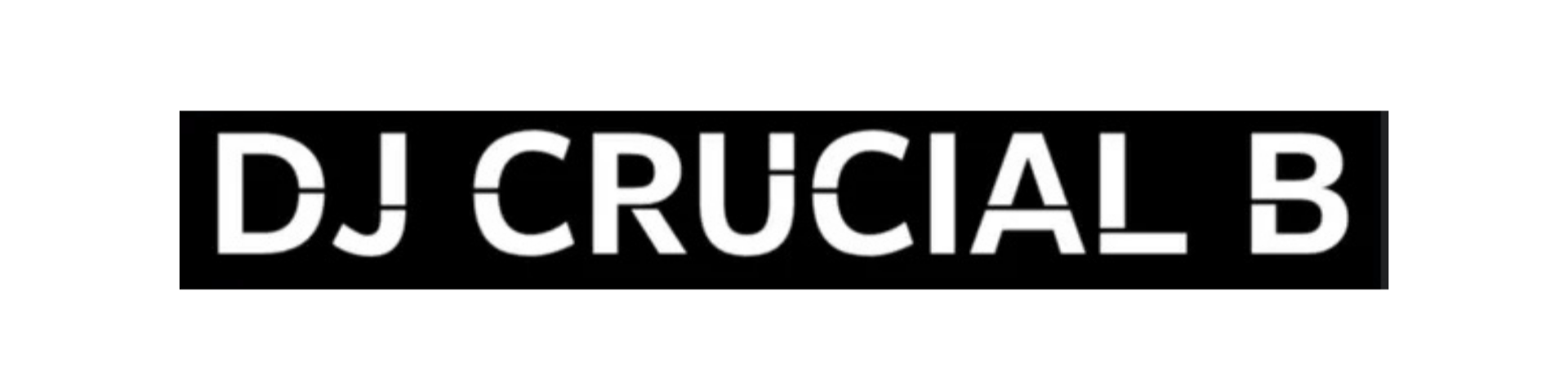 Black background with white block text that reads 'DJ CRUCIAL B'