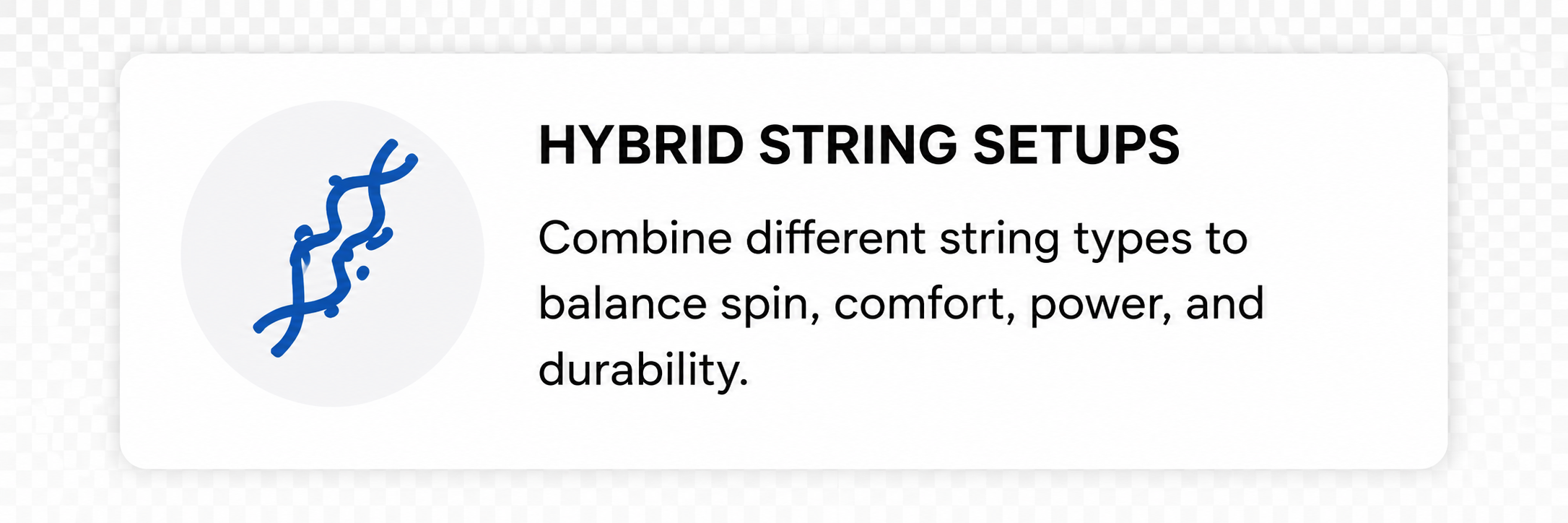 Illustration of a blue string on a light gray background with text about hybrid string setups, highlighting the benefits of combining different string types for balance, comfort, power, and durability.