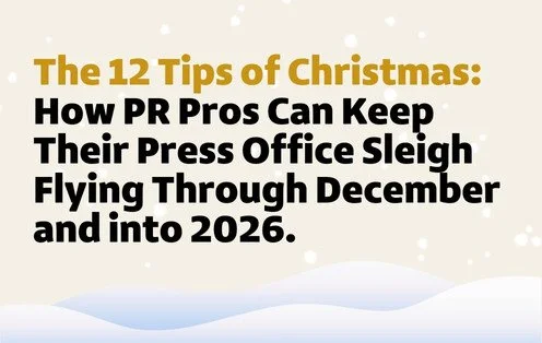 The 12 Tips of Christmas: How PR Pros Can Keep Their Press Office Sleigh Flying Through December (and into the New Year)Brandlifi Briefing