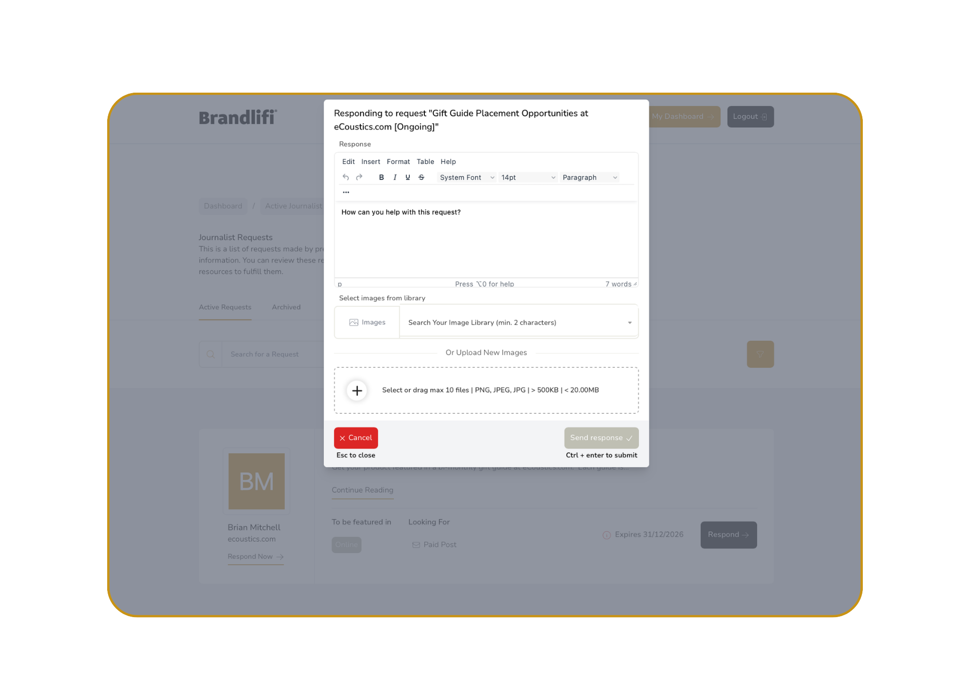Screenshot of a user interface with a pop-up window titled 'Responding to request Gift Guide Placement Opportunities at eCoustics.com [Ongoing]'. The pop-up contains a text input area with the prompt 'How can you help with this request?' and options 