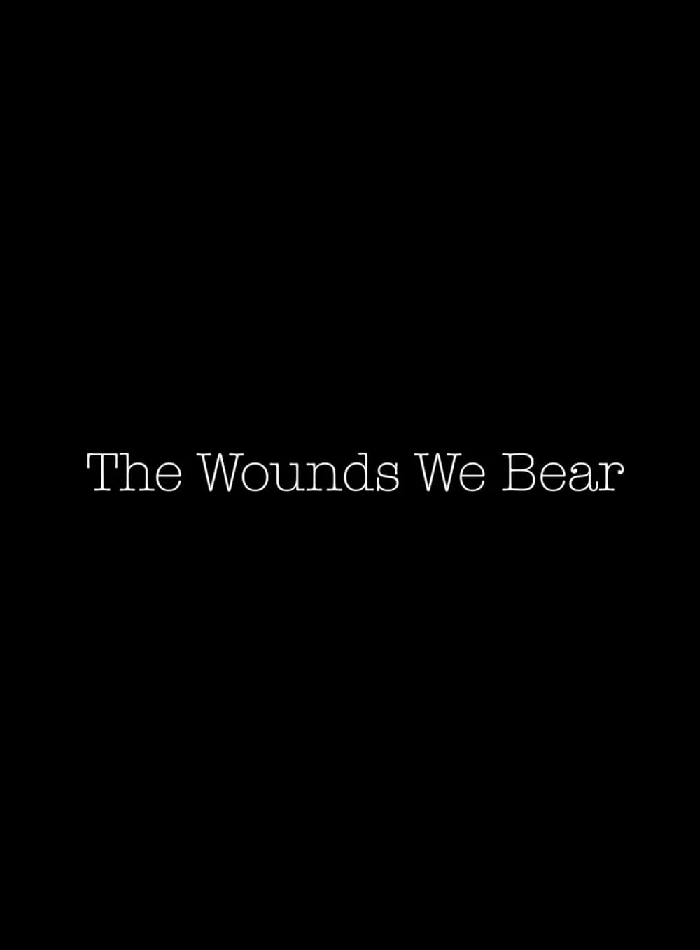 The Wounds We Bear - 2023 - Original-Score & Sound-Design
