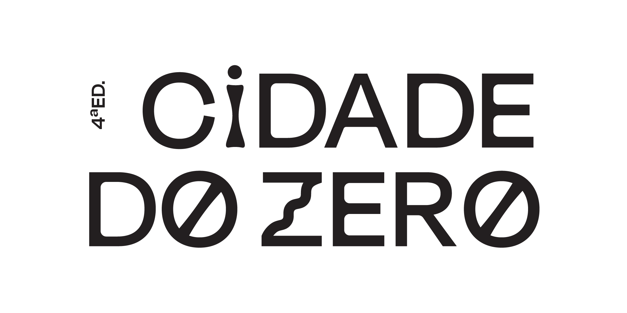 The image features a black background with large, bold, stylized text in the center that reads 'CIDADE DE DO ZÊRO'. The words are arranged with 'CIDADE' on top, and 'DE ZÊRO' below, with a unique, artistic font style.