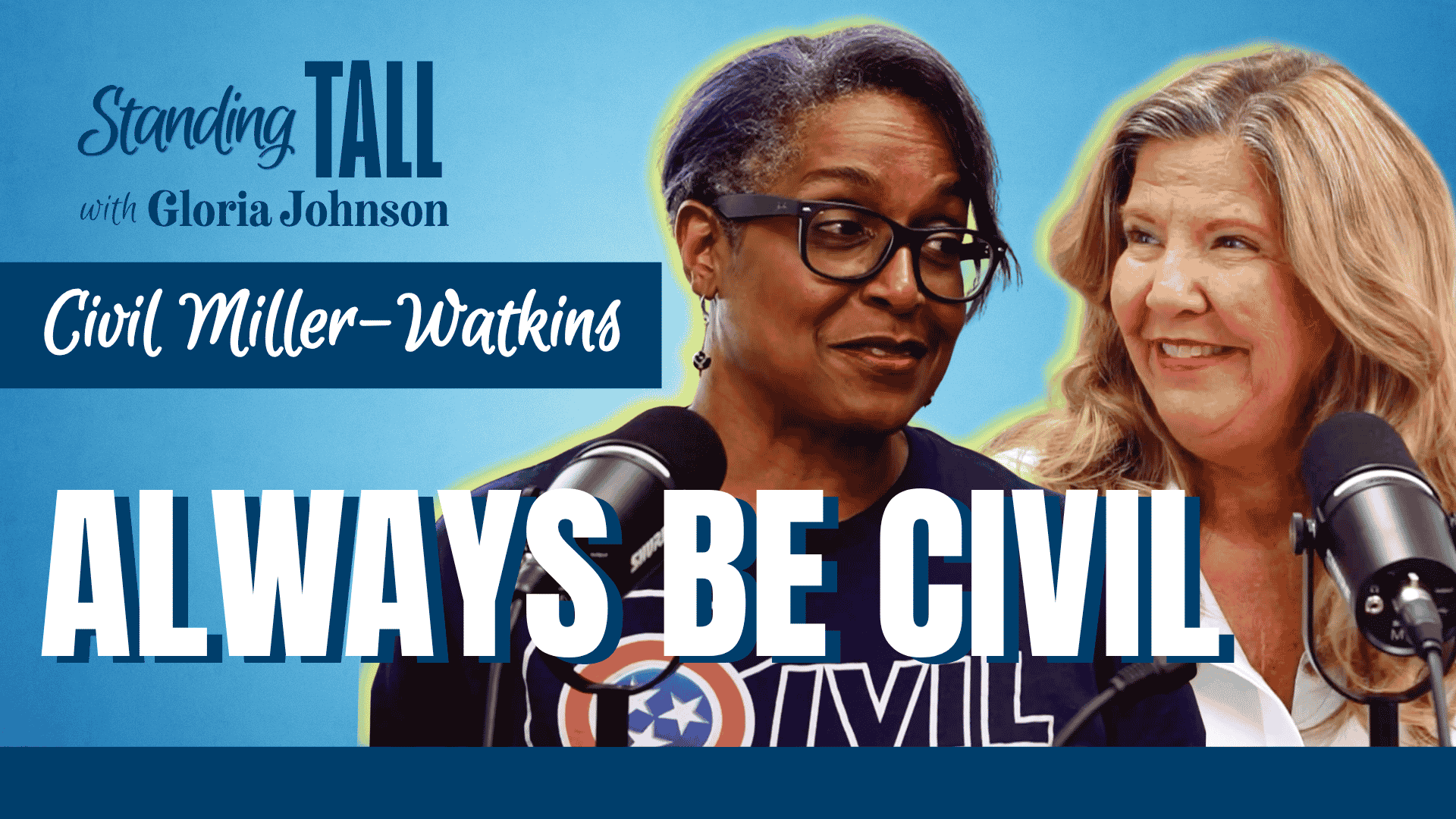 E02- Civil Miller Watkins: Always Be Civil