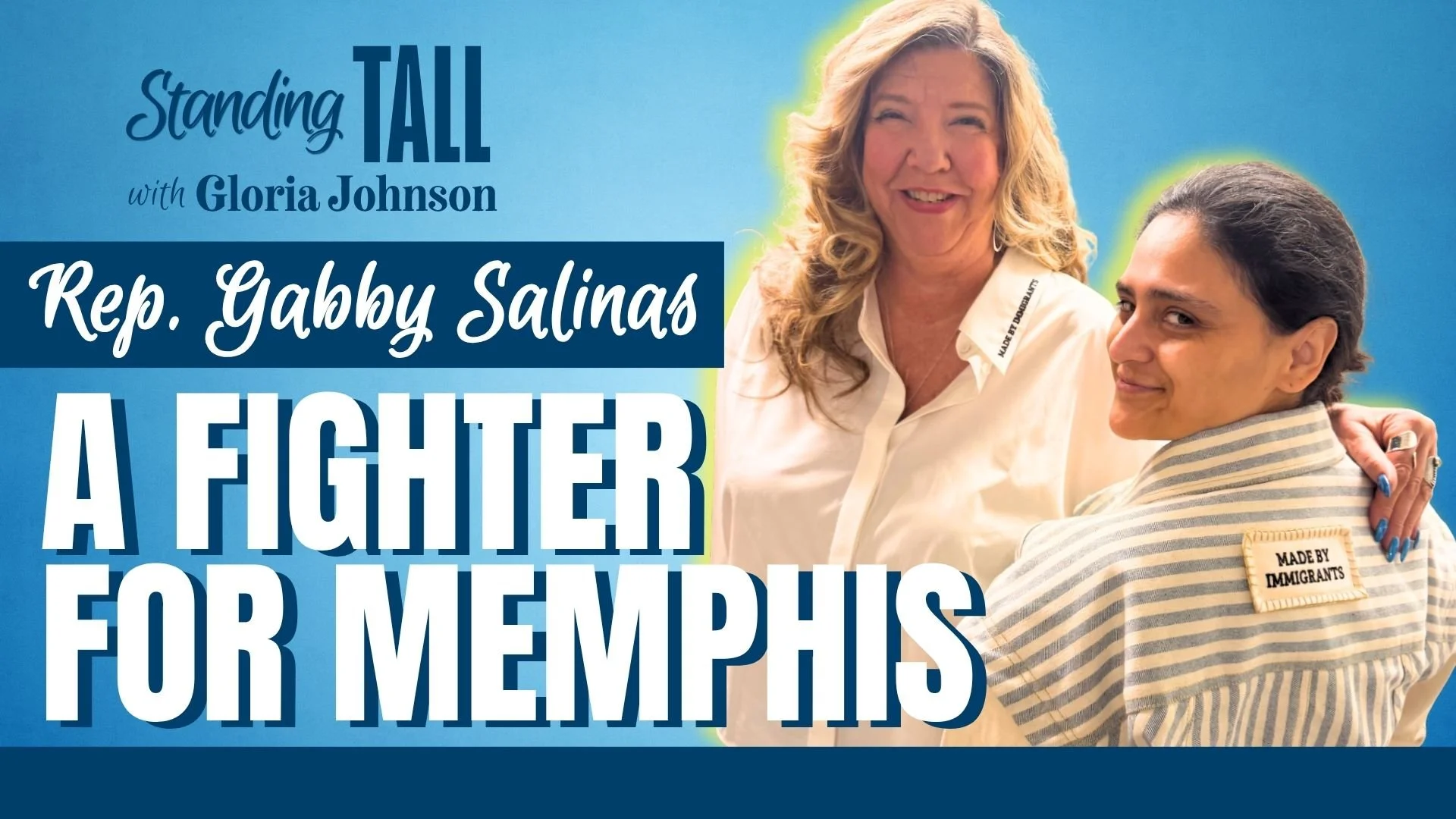 E04: Rep. Gabby Salinas: A Fighter for Memphis