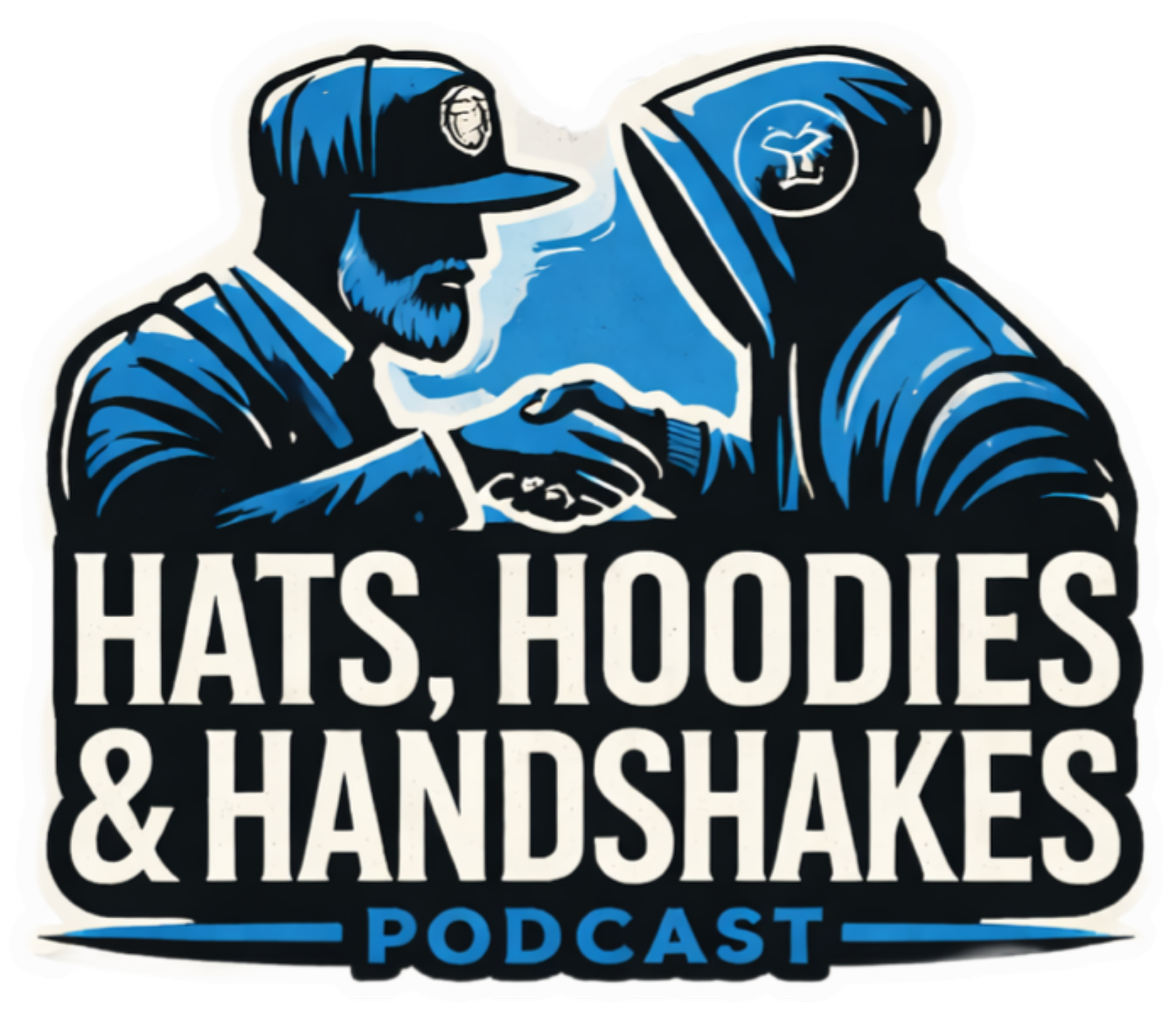 Hats, Hoodies &amp; Handshakes
